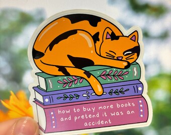 Book Cat Sticker | How To Buy More Books and Pretend It Was An Accident