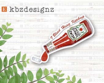 Ketchup Sticker - Ketchup Lovers - Ketchup lover gifts  - Gifts for him - Food lover Gift - Christmas Gifts - Stocking Stuffer