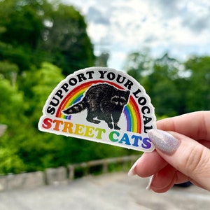 Apoie sua etiqueta local dos gatos da rua adesivo | Adesivo de guaxinim