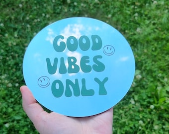 Good Vibes Mirror