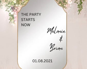 Personalized Wedding Mirror Decal: The Party Starts Now Reception Sign