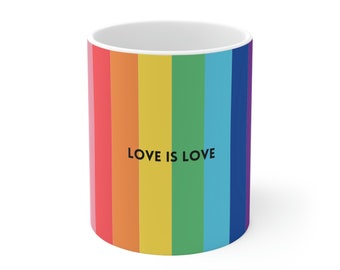 Rainbow 'Love is Love' Ceramic Mug - LGBTQ+ Pride Gift