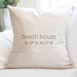 Beach House Coordinates - Custom Square Canvas Pillow, Beach House Decor, Custom Pillow, Throw Pillow, Decorative Pillow, 18&quot; x 18&quot;