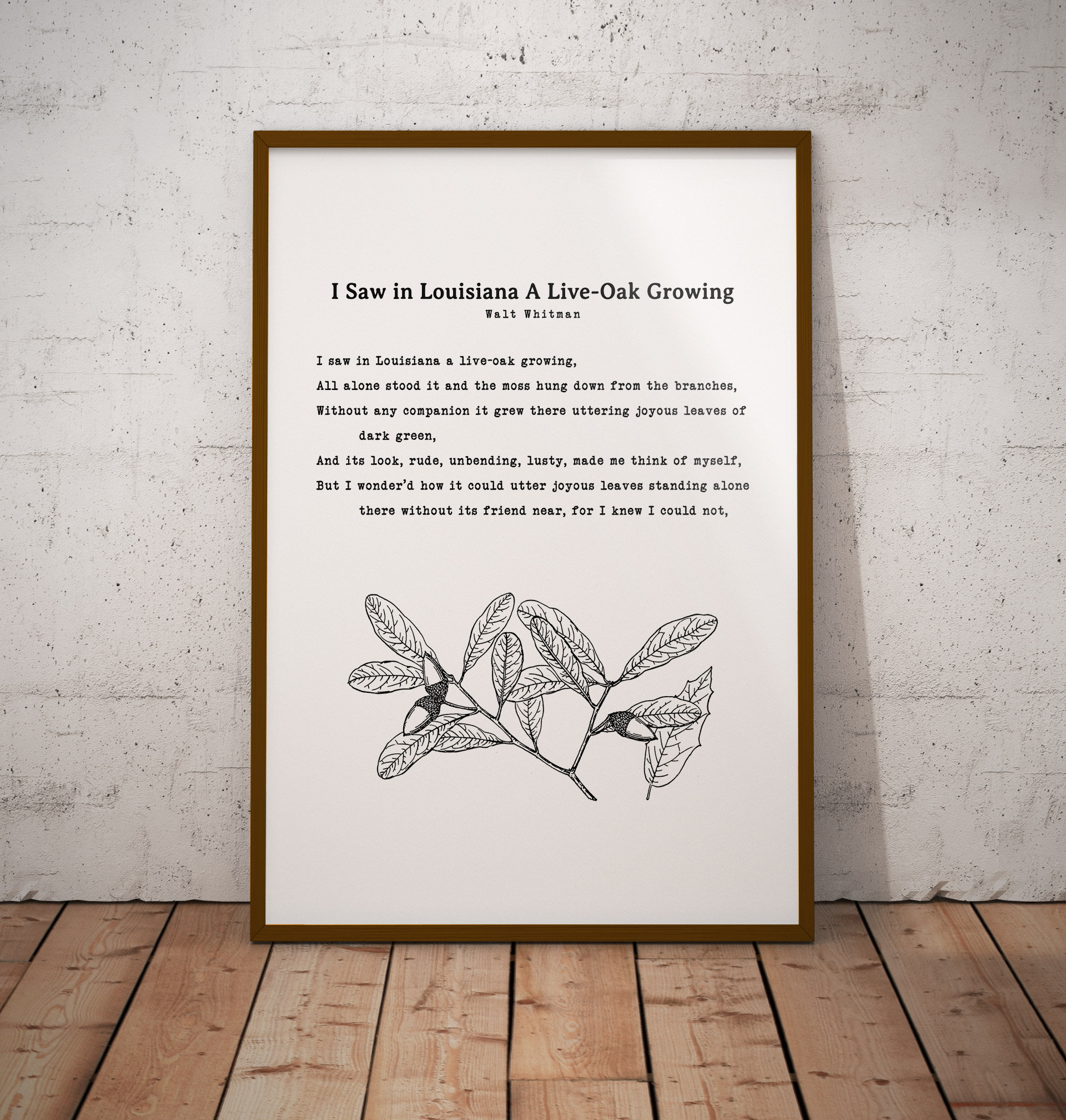 I Saw In Louisiana A Live-Oak Growing (Short) - Walt Whitman | Premium Art Print | Home Decor | Wall Art | Poetry | Aesthetic | Vintage