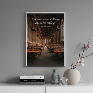 Book Quote Poster - Robert Lowe | Vertical Orientation | Library Decor | Bookworm and Reader Gift | Multiple Sizes