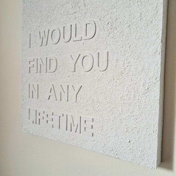 Textured Letter Art, Sandy Minimalistic 3D Home Wall Decor, I Would Find You In Any Lifetime Quote, Love Gift for Wife/Girlfriend, 2 Sizes