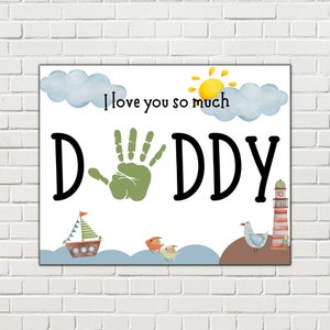 I Love You Daddy Handprint Art with Sailboat and Lighthouse, Fathers Day Handprint Craft, Daddy Handprint Art, Dad Gift from Kids