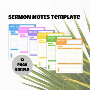 May include: A set of 12 printable sermon note templates in different colors. Each template includes sections for the date, speaker, key passage, verses, notes, and sermon summary. The text "SERMON NOTES" is printed in black on each template.
