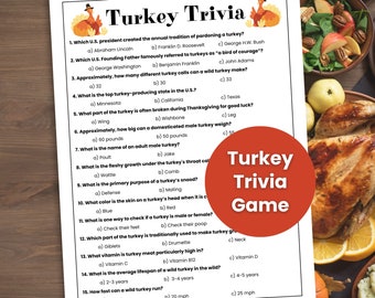 May include: A printable Turkey Trivia game with 15 multiple choice questions about turkeys. The questions cover topics such as the history of turkey pardoning, turkey calls, and turkey anatomy. The game is designed for a fun and educational experience.