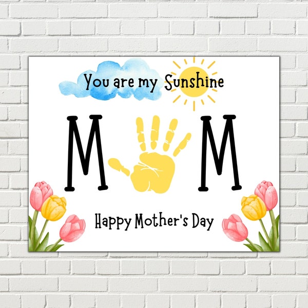 Mothers Day Handprint Craft for Kids, Mothers Day Handprint Art Printable, Handprint Keepsake for Mom, You Are My Sunshine Handprint