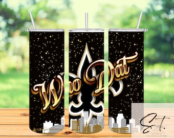 May include: A black tumbler with a gold fleur-de-lis, the text Who Dat in gold script, and a city skyline silhouette at the base. The design features gold speckles against a black background and includes a clear lid with a straw.