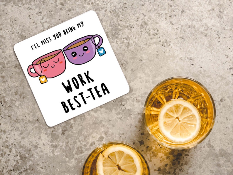 I'll Miss You Being My Work Best-Tea Coaster Funny Co-Worker Leaving Gift, New Job, For Work Friend, Colleague, Leaving Work, Work Bestie image 2