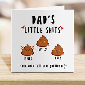 "Lustige Vatertagskarte - ""Dad's Little Sh * ts"" - Individuelle Kinderkarte, personalisierte Karte, lustiges Geschenk zum Geburtstag / Vatertag."