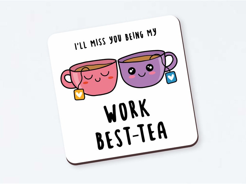Te extrañaré siendo mi trabajo Best-Tea Coaster Divertido compañero de trabajo que deja el regalo, nuevo trabajo, para el amigo del trabajo, colega, dejando el trabajo, trabajo Bestie imagen 1