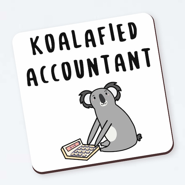 Koalafied Accountant - Gekwalificeerde accountant Coaster - Grappige Coaster Nieuw gekwalificeerde accountant, Accounting Graduate, Afstudeercadeau