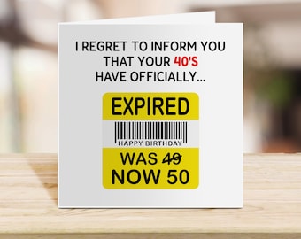 Funny 50th Birthday Card | Expired 40&#39;s Gag Card | Milestone Birthday for Him Her | Humorous Printable or Physical Card