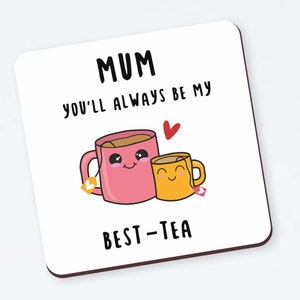 Personalised Mum Best-Tea Coaster Funny Gift For Mother, Birthday Gift, Mothers Day, Gift for mum, bestie, custom coaster gif image 1