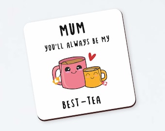 Personalised Mum Best-Tea Coaster - Funny Gift For Mother, Birthday Gift, Mothers Day, Gift for mum, bestie, custom coaster gif