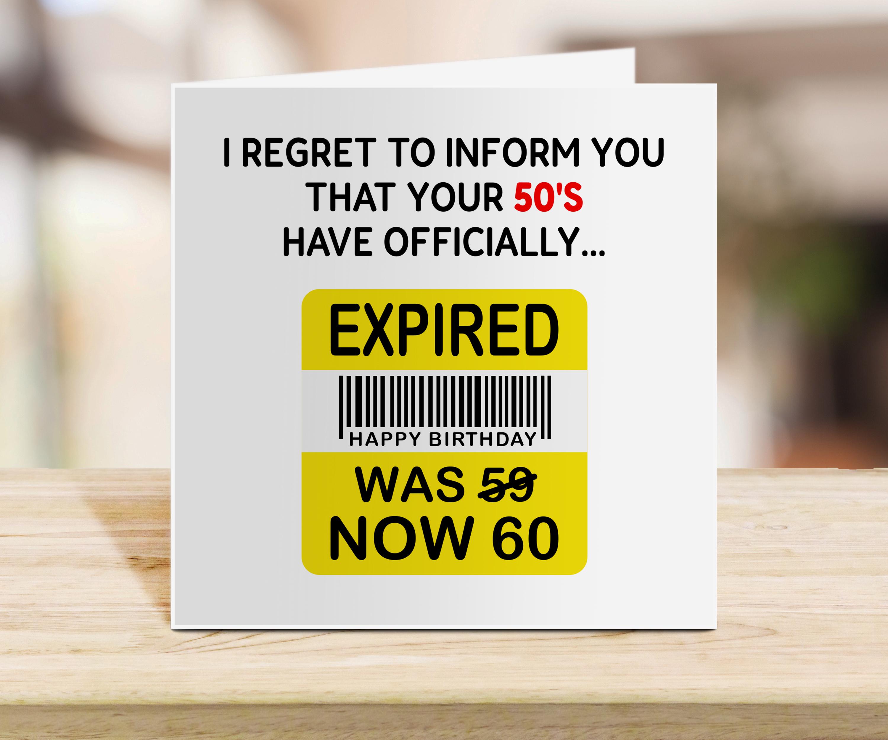 Funny 60th Birthday Card | Expired 50's Gag | Humorous Milestone Card for Him or Her | Printable or Physical Greeting