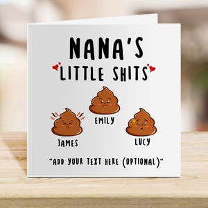 "Lustige Nana Karte - ""Nana's Little Sh * ts"" - ""Personalisierte Hundekot Karte für Nana"" - lustiges Muttertags- oder Geburtstagsgeschenk."