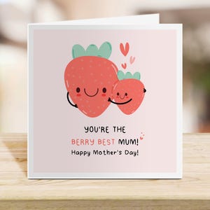 Meilleure maman Berry - Carte de fête des mères - Joli cadeau pour maman, voeux pour la fête des Mères, remerciement pour une maman, jolie carte aux fraises