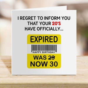 30e carte d'anniversaire drôle | Bâillon des années 20 expiré | Carte d'étape humoristique pour lui | Message d'accueil imprimable ou physique