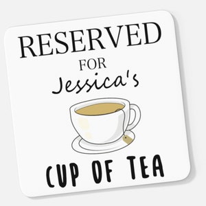 Personalised Reserved for &#39;Name&#39; Cup Of Tea Wooden Coaster - Gift for Him, Gift for Her, Personalised Christmas Gift for Him, Gift for Her