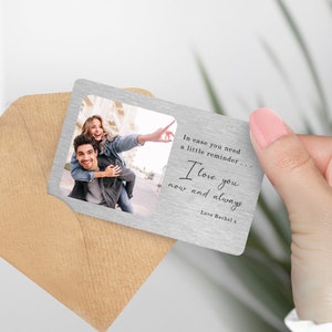 Tarjeta de billetera personalizada con el mensaje "En caso de que necesites un pequeño recordatorio", regalo para esposo, esposa, novio en San Valentín