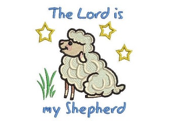 The Lord Is My Shepherd - Machine Embroidery Design