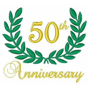 May include: Gold 50th anniversary text with a green laurel wreath and the word "Anniversary" in gold script.