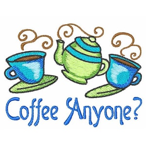 Coffee Anyone - Machine Embroidery Design