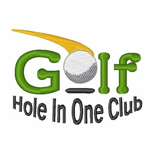 Hole In One Club - Machine Embroidery Design