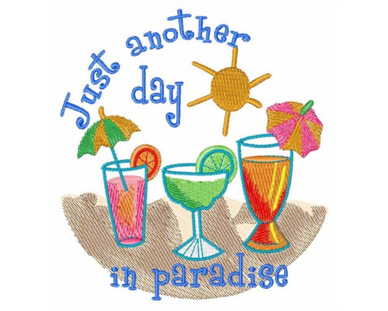 Another Day In Paradise Machine Embroidery Design image 1