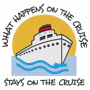 What Happens On The Cruise - Machine Embroidery Design