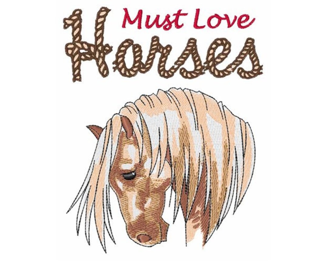 Must Love Horses Machine Embroidery Design Etsy