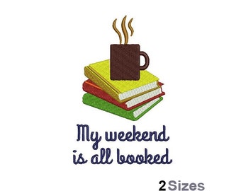 Weekend is geboekt - machineborduurontwerp - 2 maten