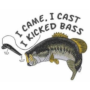 I Kicked Bass - Machine Embroidery Design