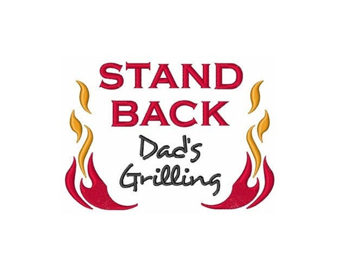 Dads Grilling Machine Embroidery Design Etsy