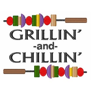 Grillin And Chillin - Machine Embroidery Design