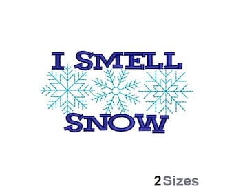 I Smell Snow - Machine Embroidery Design - 2 Sizes