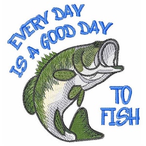 Good Day To Fish - Machine Embroidery Design