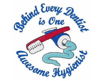 One Awesome Hygienist - Machine Embroidery Design