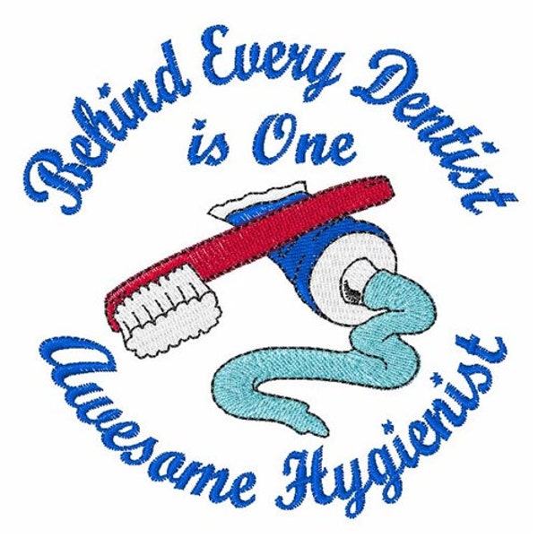 One Awesome Hygienist - Machine Embroidery Design