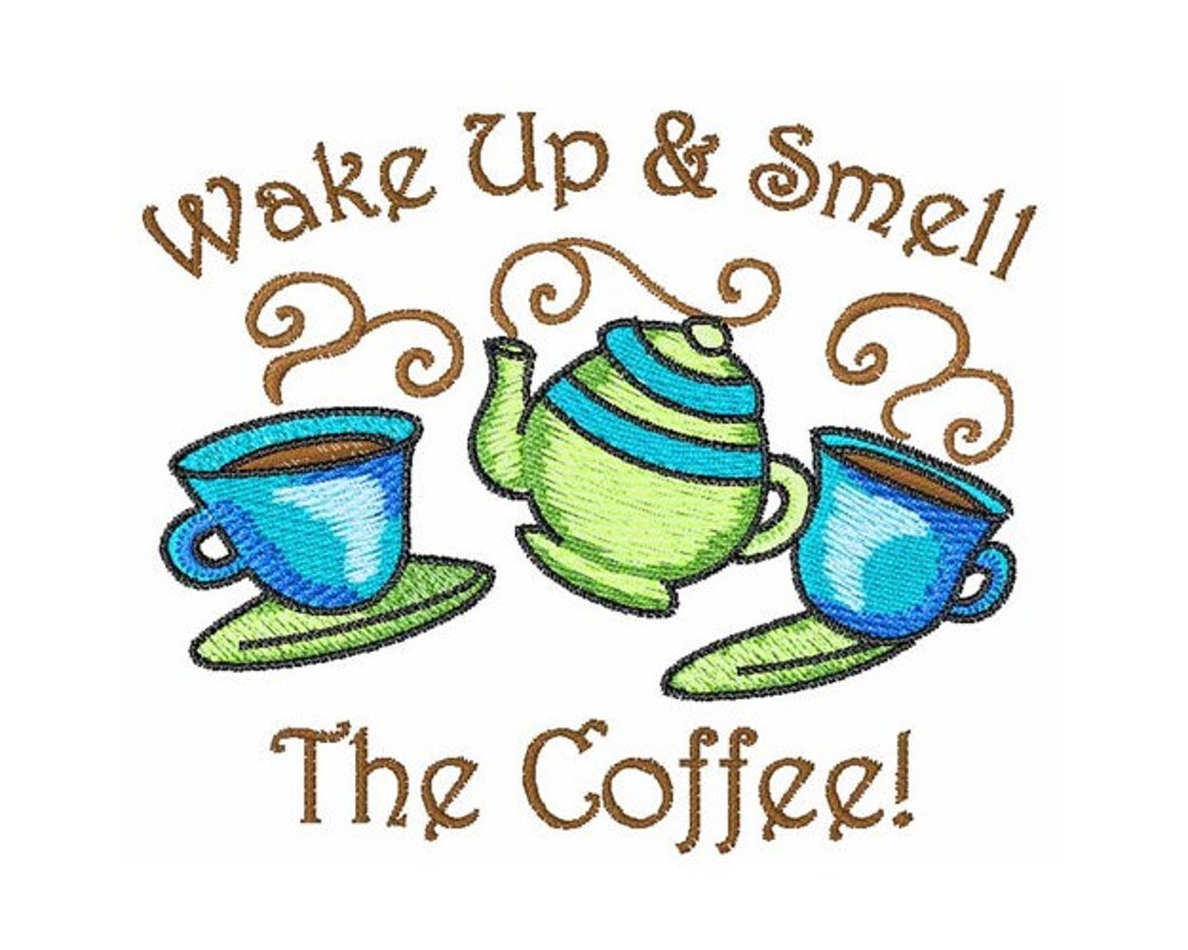Smell the Coffee Machine Embroidery Design Etsy