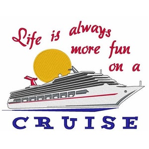 More Fun On A Crusie - Machine Embroidery Design