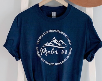 Psalm 28 Soft Cotton T-Shirt | Lord is My Strength Bible Verse Tee | Christian Faith Shirt for Women, Men, Teens | Church Shirt for Summer