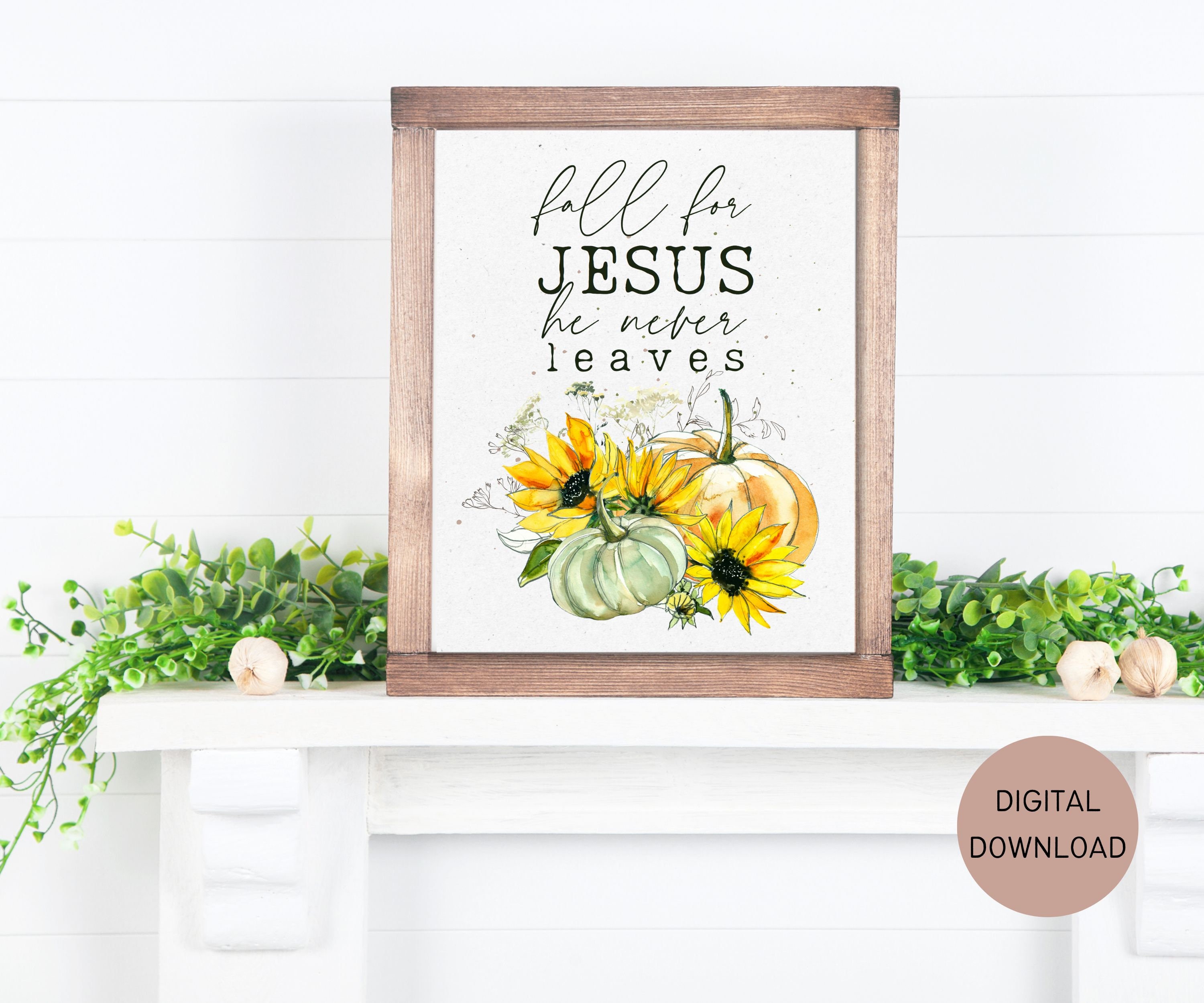 Fall Pumpkins Printable Farmhouse Bible Verse Wall Art, Fall for Jesus Country Sign, Autumn ...