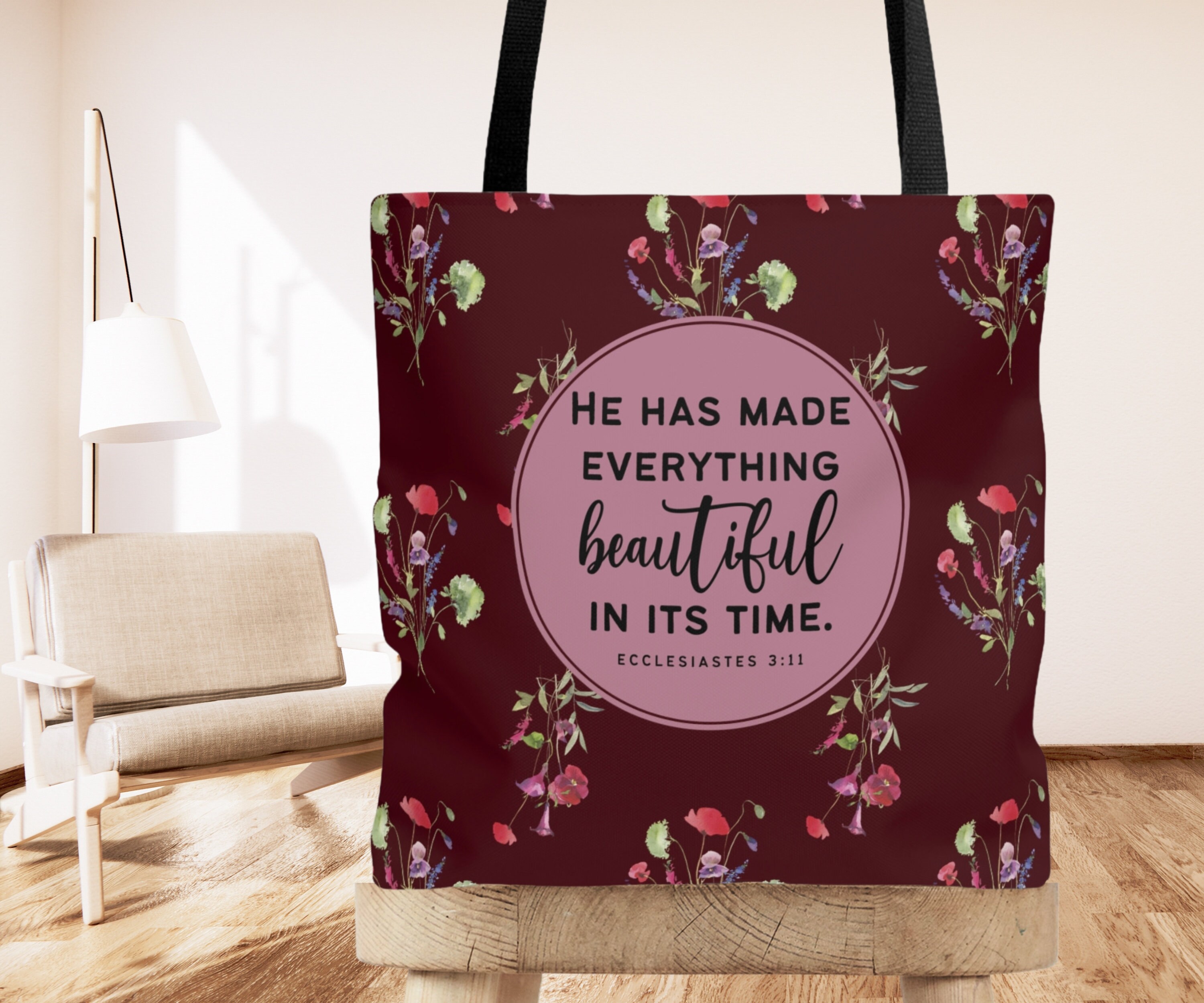He Has Made Everything Beautiful In Its Time Tote Bag He Has Made Everything Beautiful In Its Time Tote Bag