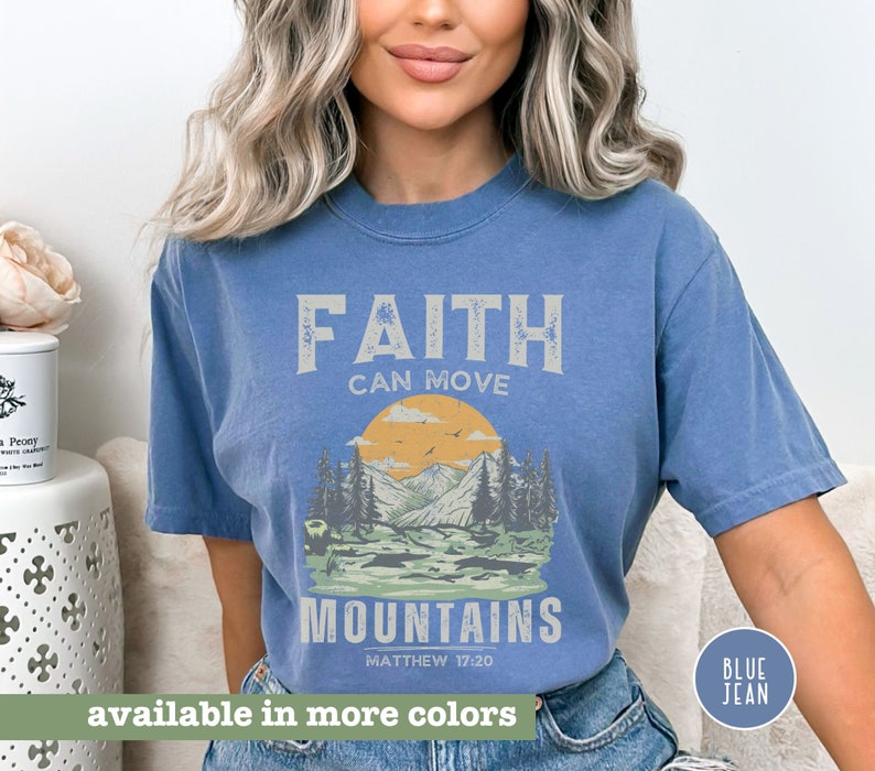 Faith Can Move Mountains Cotton Tshirt Christian Tee for Etsy