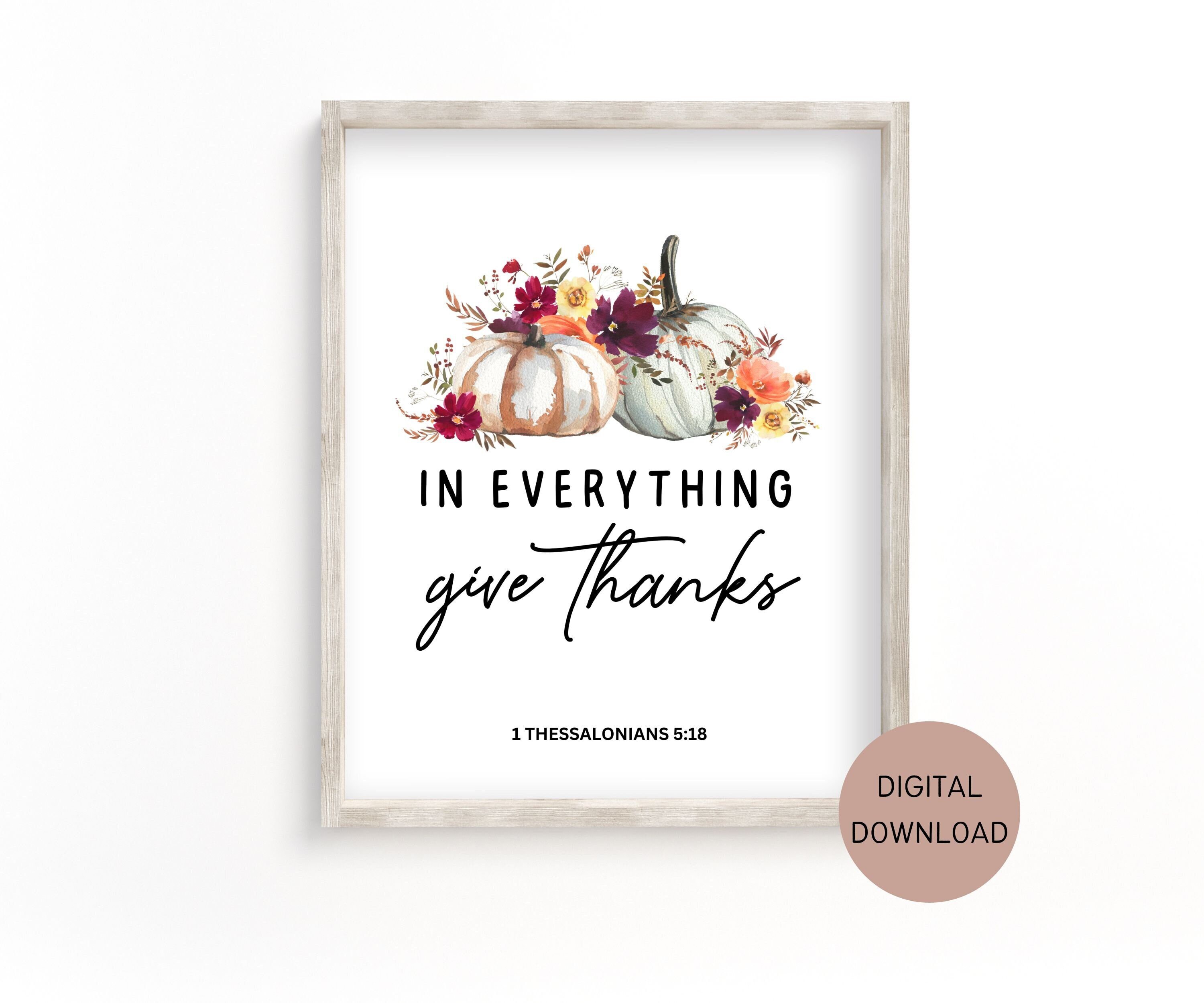 Thanksgiving Art Printable, Bible Verse Wall Art Printable Fall Decor ...